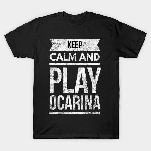 Keep Calm And Play Ocarina T-Shirt by coloringiship